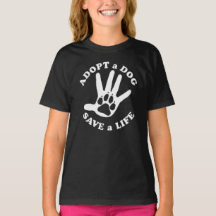Camiseta Adotar um cão salvar uma vida - Design para amant