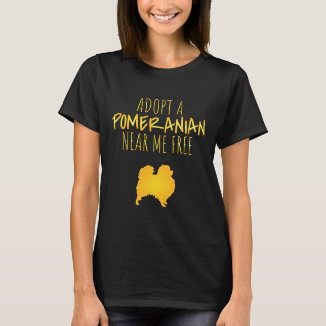 Camiseta Adotar Uma Pomerânia Perto De Mim Pom Pomerânia Li (Frente)