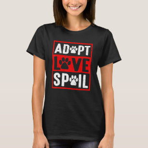 Camiseta adote amor estrague Amor resgate cão na sua vida