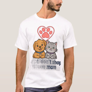 Camiseta Adote, Não Compre — Mãe de Resgate