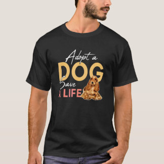 Camiseta Adote Um Cachorro Salve Um Salvamento De Vida Em I