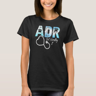 Camiseta ADR, Mas Manipulação Veterinária Vet T
