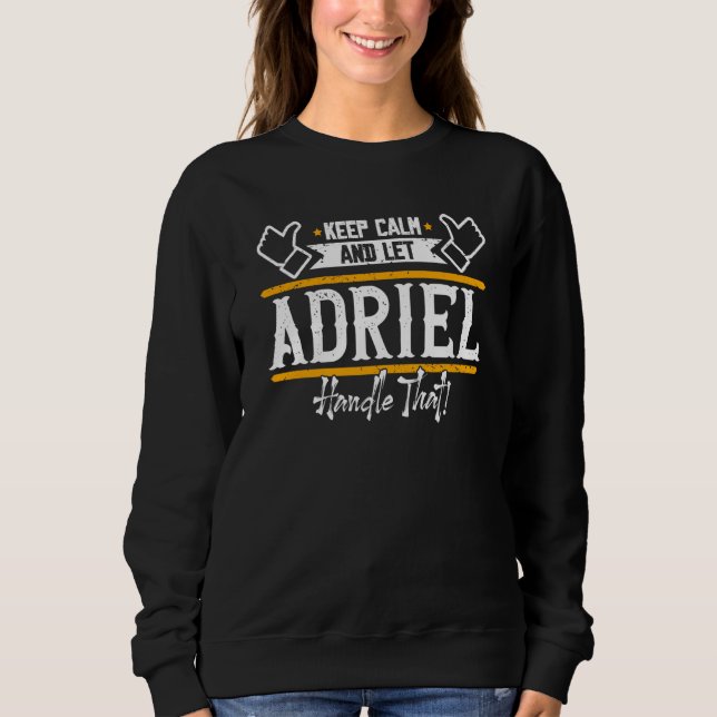 Camiseta Adriel Mantenha a Calma e deixe Adriel lidar com i (Frente)