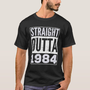 Camiseta Adult Saindo direto de 1984 Piada de Aniversário 