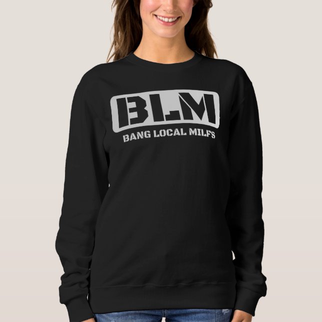 Camiseta Adulto Engraçado BLM Bang Milfs Local Tocar Palavr (Frente)
