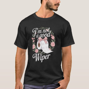 Camiseta Adulto Envergonhado Engraçado Não sou uma boa apli
