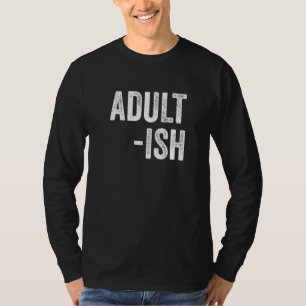 Camiseta Adulto Ish 18º Aniversário