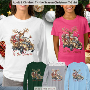 Camiseta Adultos e Crianças Este é o Natal da temporada