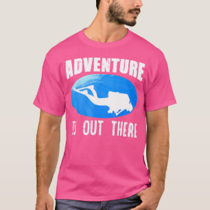 Camiseta Adventure Está Lá Fora, Mergulhador Scuba