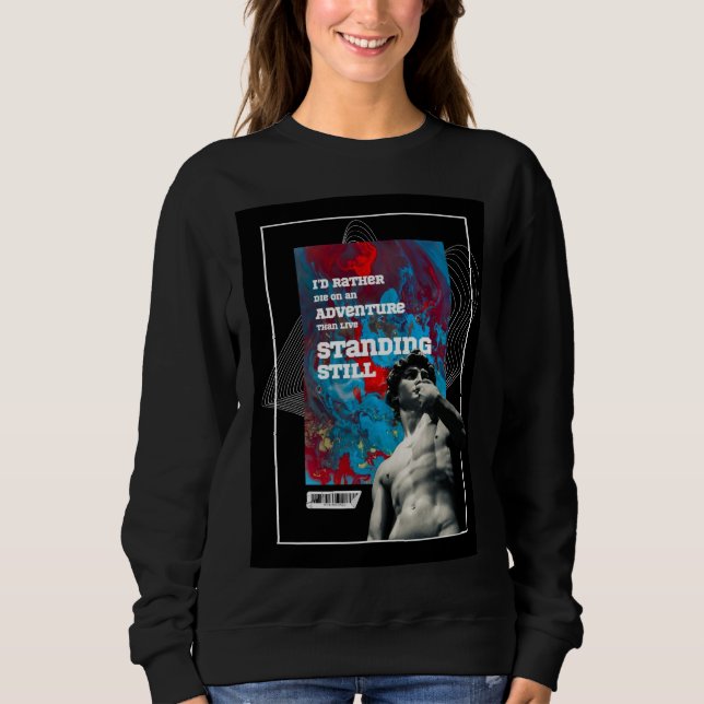 Camiseta Adventure Quote Live Fully Motivational sweatshirt (Frente)
