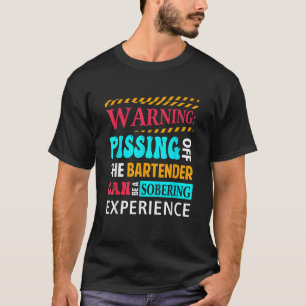 Camiseta Advertência De Piscamento Do Barman Pode Estar Cho