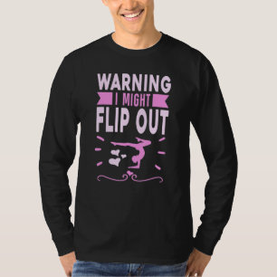 Camiseta Advertência Do Gymnast Eu Posso Sacudir A Ginástic