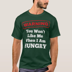 Camiseta Advertência Engraçado Você Não Vai Gostar De Mim Q