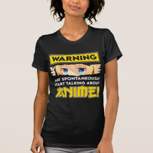 Camiseta Advertência Pode Começar A Falar Sobre Anim Espont