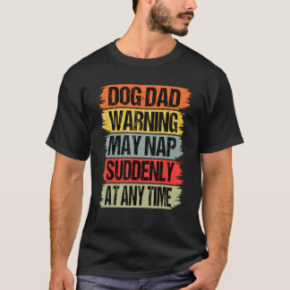 Camiseta Advertência Sobre O Pai De Cães De Mente Pode Dorm