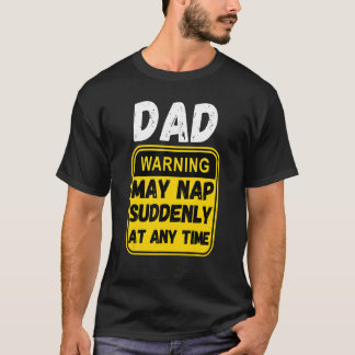 Camiseta Advertência Sobre O Pai Do Dia de os pais Do Mens 