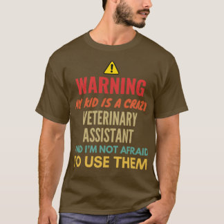 Camiseta Advertindo Meu Filho É Um Assistente Veterinário L