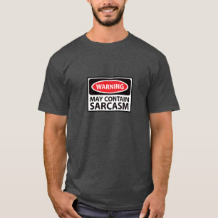 Camiseta Advertir pode conter o sarcasmo