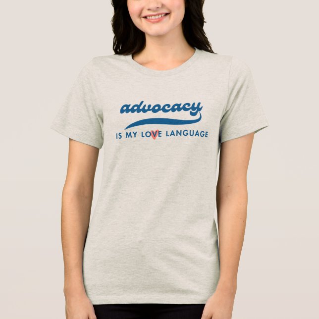 Camiseta Advocacy É Minha Língua De Amor Tee_Embolden (Frente)