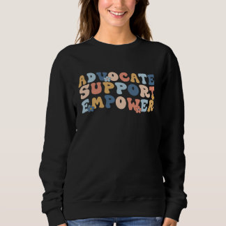 Camiseta Advocate Support Empower Mother Day Back To School