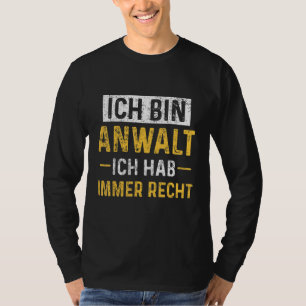 Camiseta Advogado Advogado sempre certo estudante