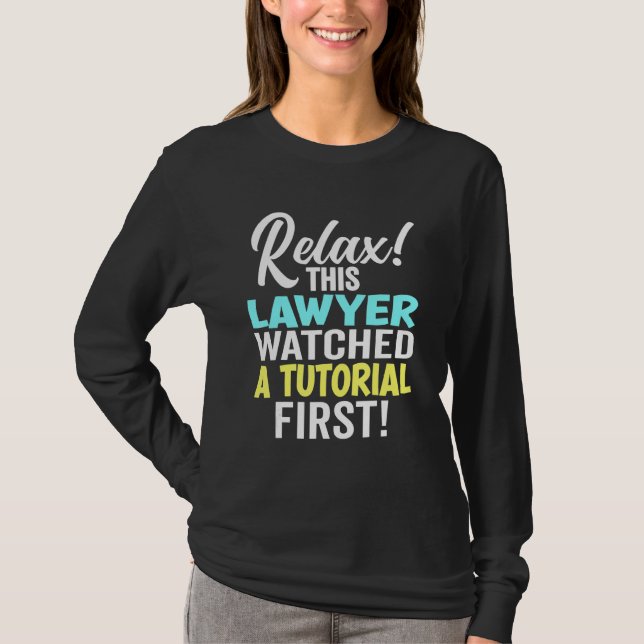 Camiseta Advogado Assistiu a um Tutorial Primeiro Exame da  (Frente)