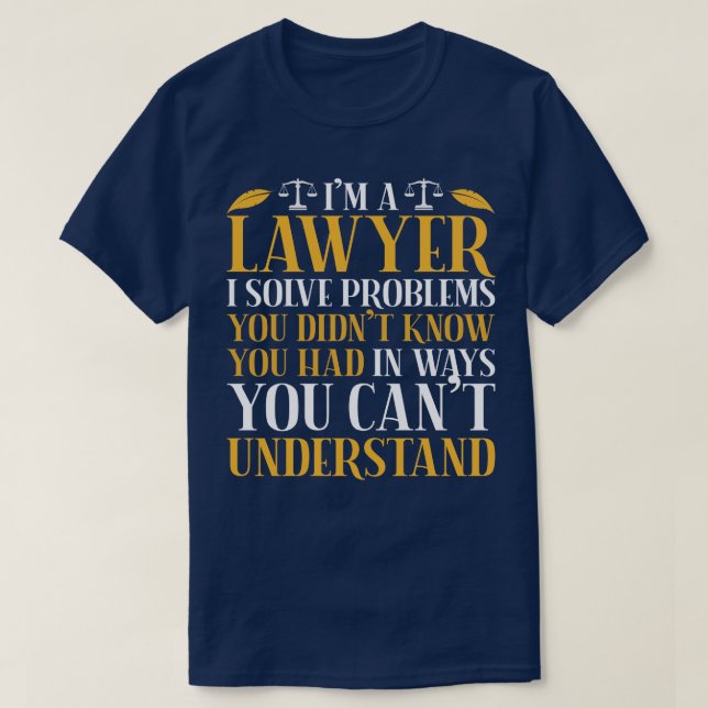 Camiseta Advogado do Advogado Funny Attorney (Frente do Design)