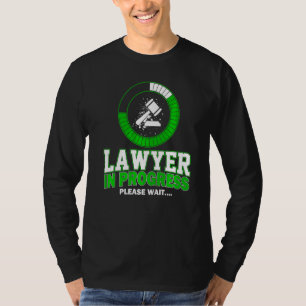 Camiseta Advogado Em Andamento Por Favor, Aguarde Advogado 