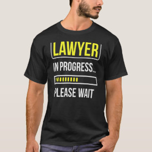 Camiseta Advogado Em Andamento Por Favor, Aguarde Advogado