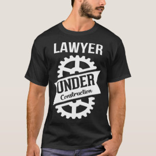 Camiseta ADVOGADO Em Construção Perfeito para Estudantes de