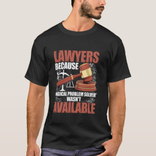 Camiseta Advogado Engraçado Humor de Advogado Justiça Tribu