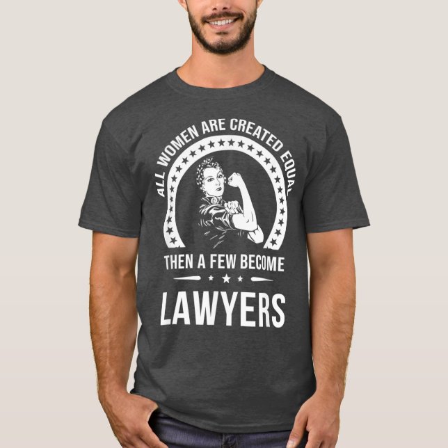 Camiseta Advogado Engraçado Por Mulheres Advogadas (Frente)