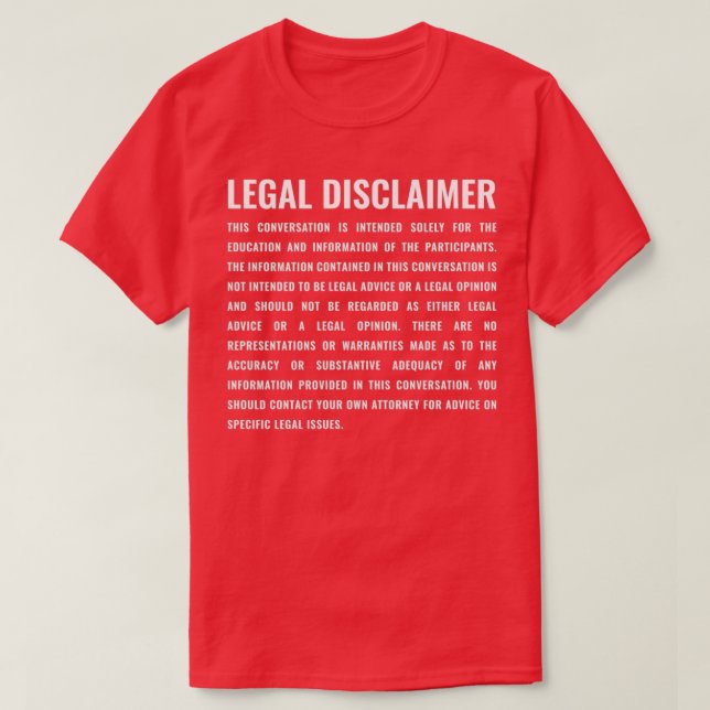 Camiseta Advogado Funny Isenções de Responsabilidade Jurídi (Frente do Design)