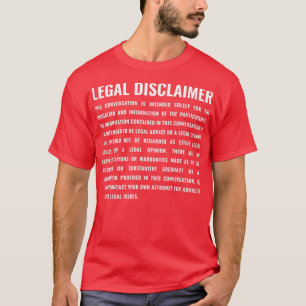 Camiseta Advogado Funny Isenções de Responsabilidade Jurídi