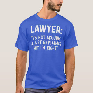 Camiseta Advogado Não Estou Argumentando Advogado Engraça
