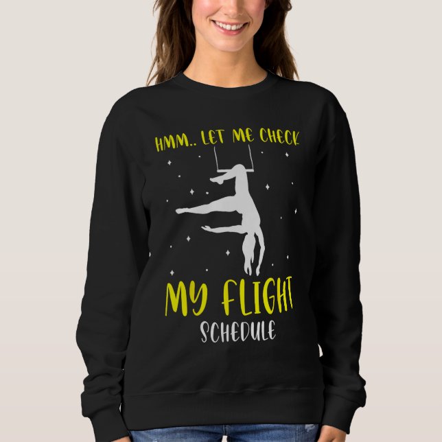 Camiseta Aerial Silk Aerialist Let Me Check My Flight Sched (Frente)