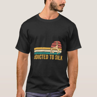 Camiseta Aerialista Da Seda, Viciado Em Seda
