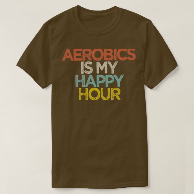Camiseta Aeróbica é a minha felicidade (Frente do Design)