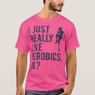Camiseta Aeróbios Dizendo ginástica Citando Mulheres Garota