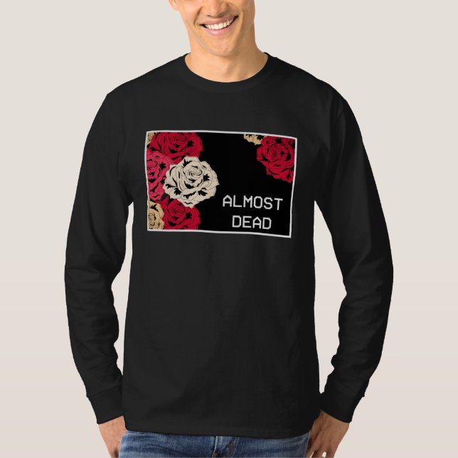 Camiseta Aesthetic Roses Almost Dead Melancholy Aesthetic (Frente)