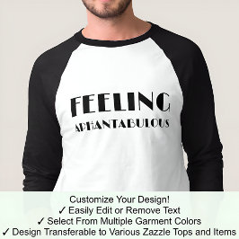Camiseta Afantasia Sentindo-se Afantabuloso Fonte Preta