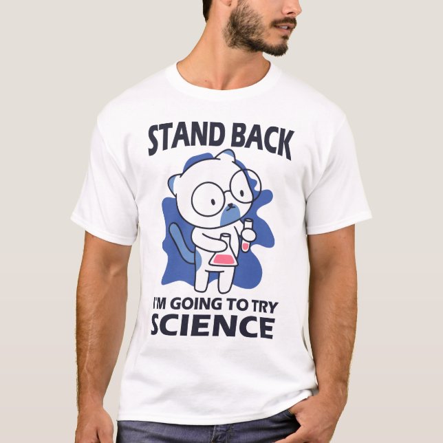 Camiseta Afastem-se - Adorável Cientista Felino Experimenta (Frente)