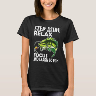 Camiseta Afastem-Se E Aprendam A Pescar I Pescadores