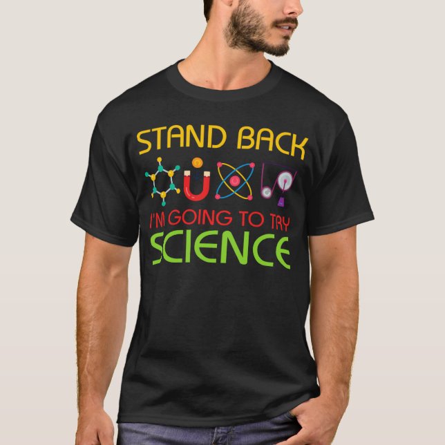 Camiseta Afastem-se. Vou tentar a CIÊNCIA. (Frente)