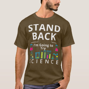 Camiseta Afastem-se, vou tentar a ciência 2282