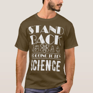 Camiseta Afastem-se. Vou Tentar Ciência Atom Física