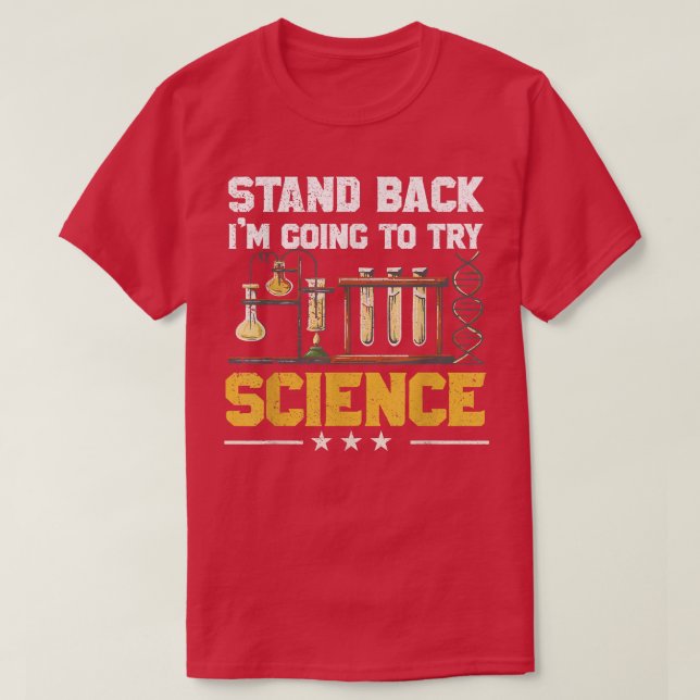 Camiseta Afastem-se. Vou Tentar Ensino de Professores de Ci (Frente do Design)