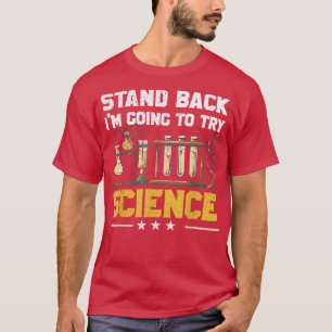 Camiseta Afastem-se. Vou Tentar Ensino de Professores de Ci