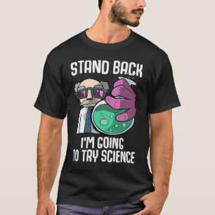 Camiseta Afastem-se. Vou tentar o Laboratório de Ciências C