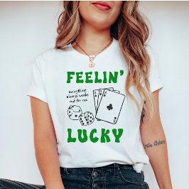 Camiseta Afirmação Positiva de Sorte Sentimento Personaliza